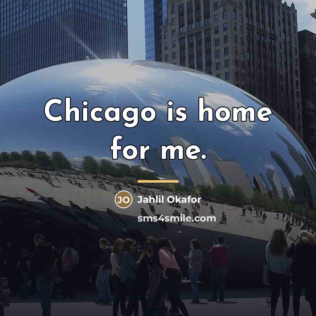 “Chicago is home for me.…” quote by Jahlil Okafor