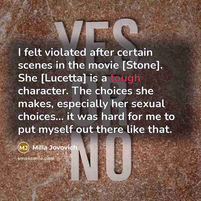 “I felt violated after certain scenes in the movie [Stone].…” quote by Milla Jovovich