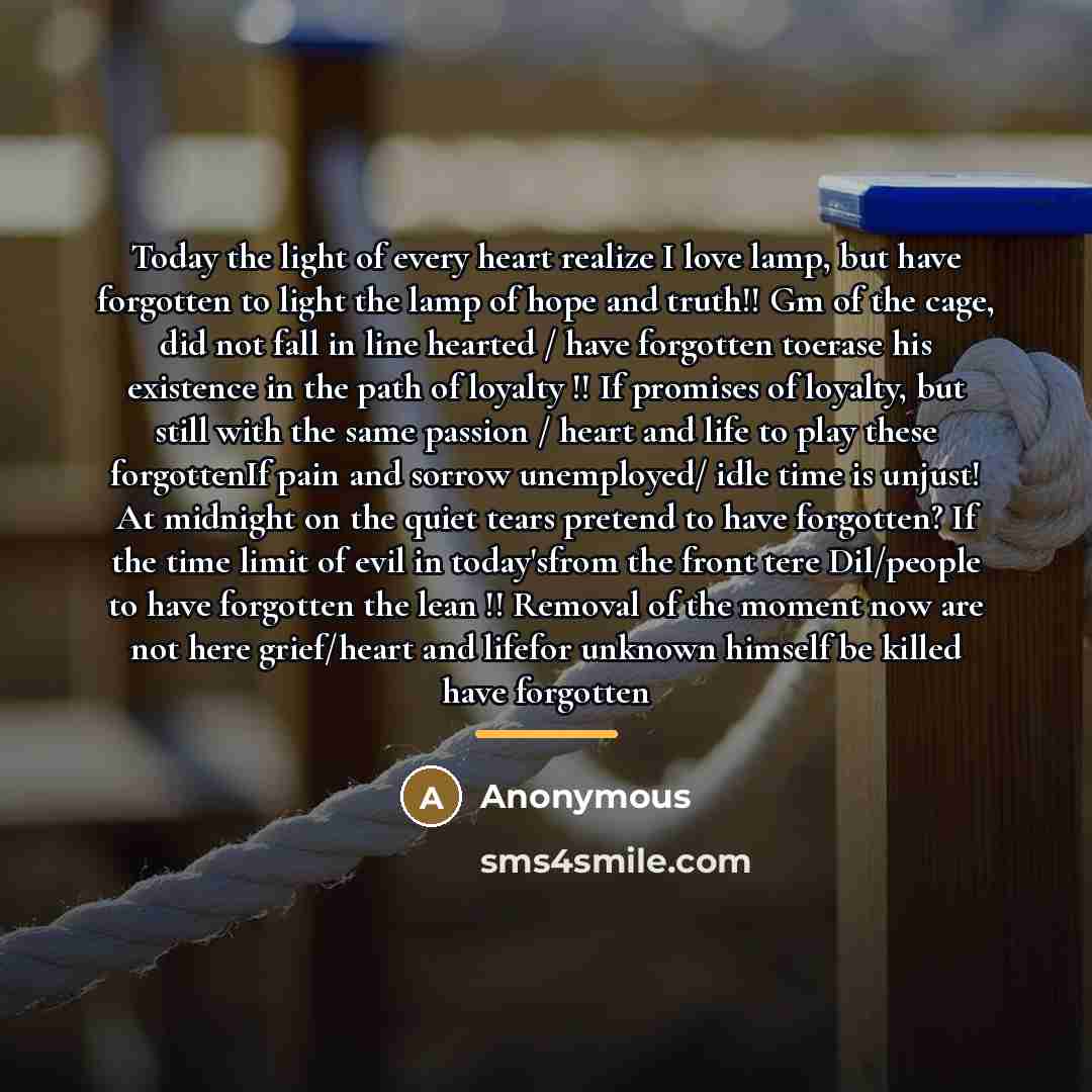 “Today the light of every heart realize I love lamp,…” quote by Anonymous