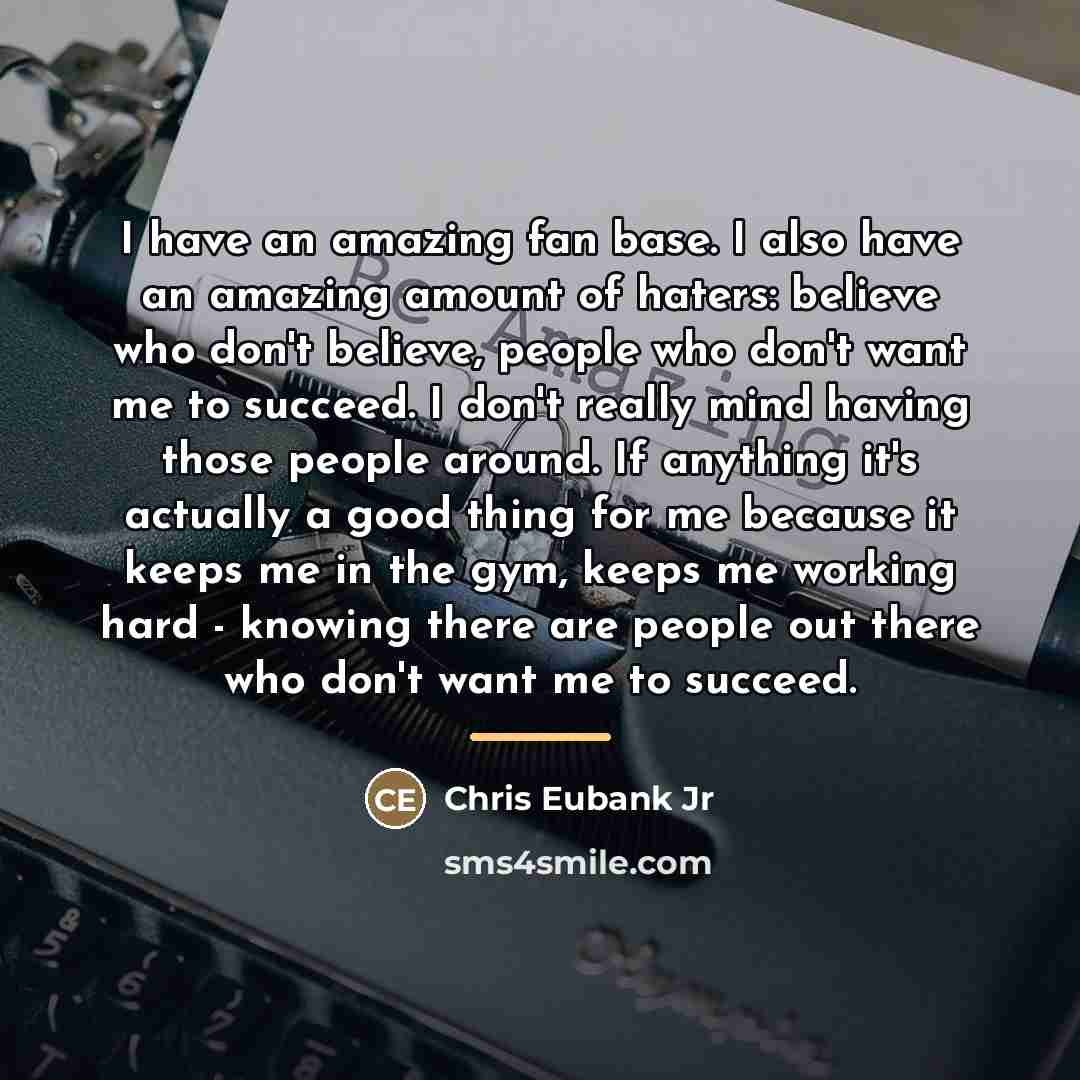 “I have an amazing fan base. I also have an…” quote by Chris Eubank Jr