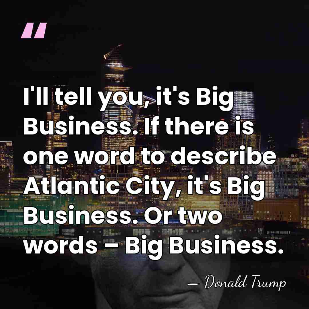 I'll tell you, it's Big Business. If there is one word to&hellip; - Donald Trump