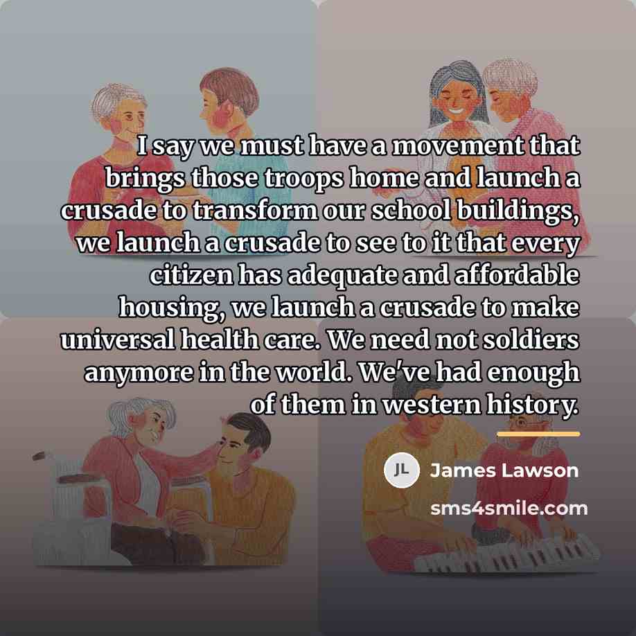 “I say we must have a movement that brings those…” quote by James Lawson