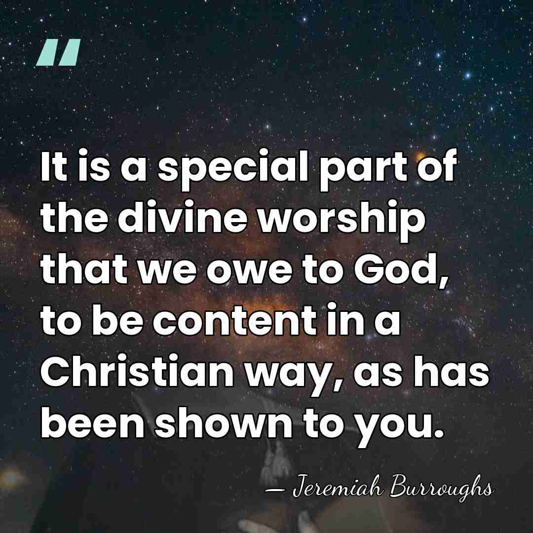 It is a special part of the divine worship that we owe&hellip; - Jeremiah Burroughs