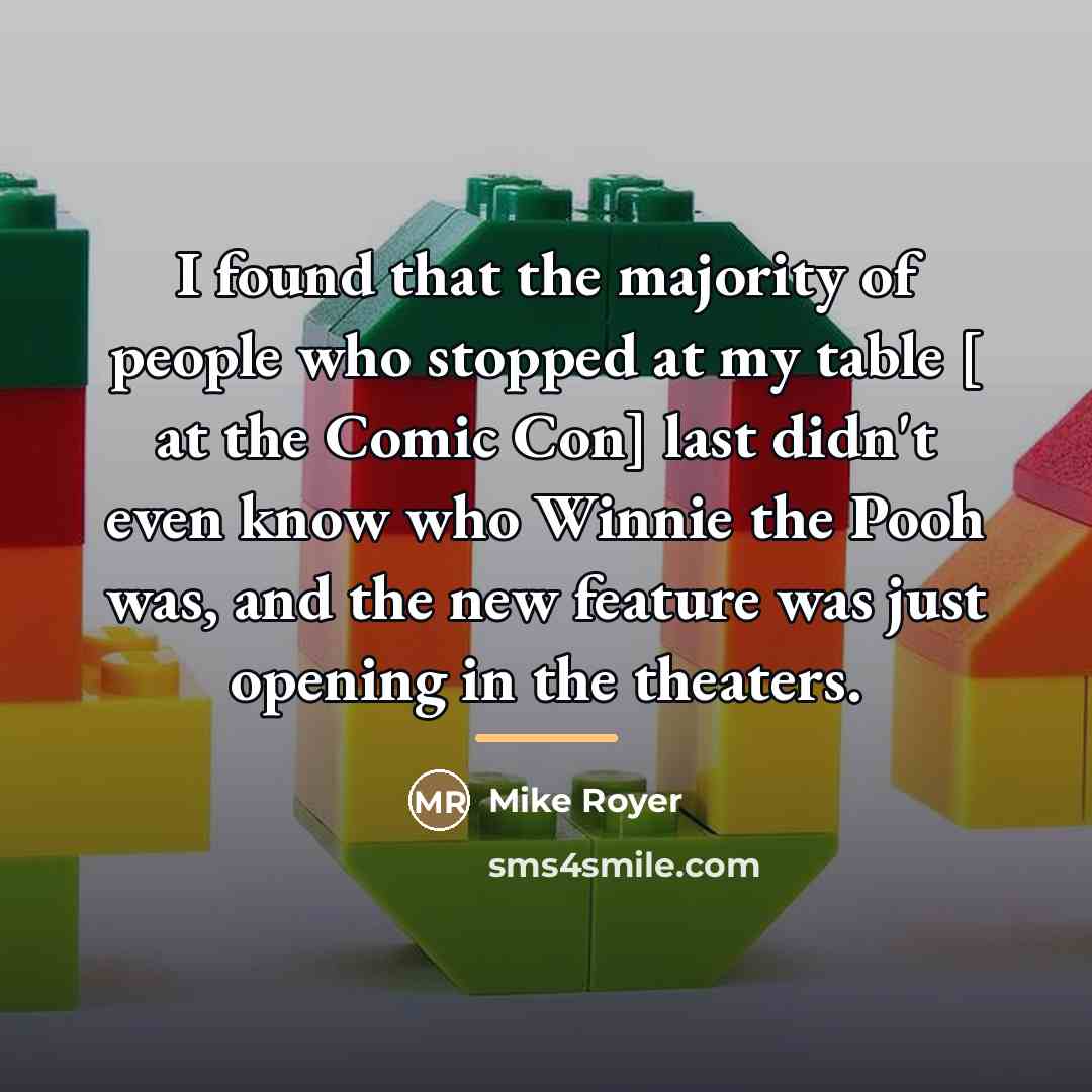“I found that the majority of people who stopped at…” quote by Mike Royer