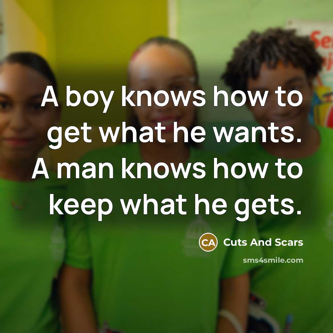 “A boy knows how to get what he wants. A…” quote by Cuts And Scars
