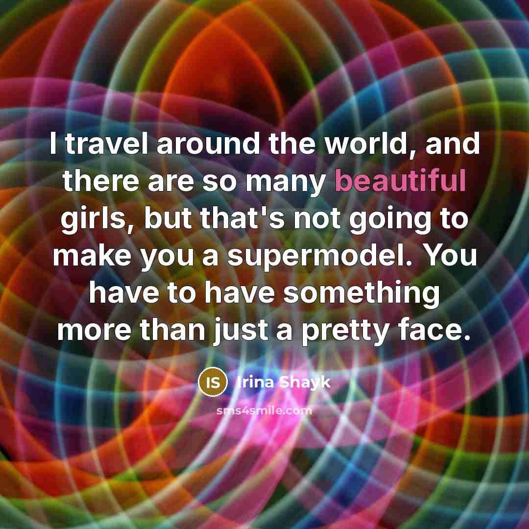 “I travel around the world, and there are so many…” quote by Irina Shayk