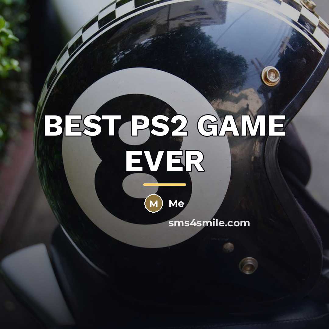 “BEST PS2 GAME EVER…” quote by Me