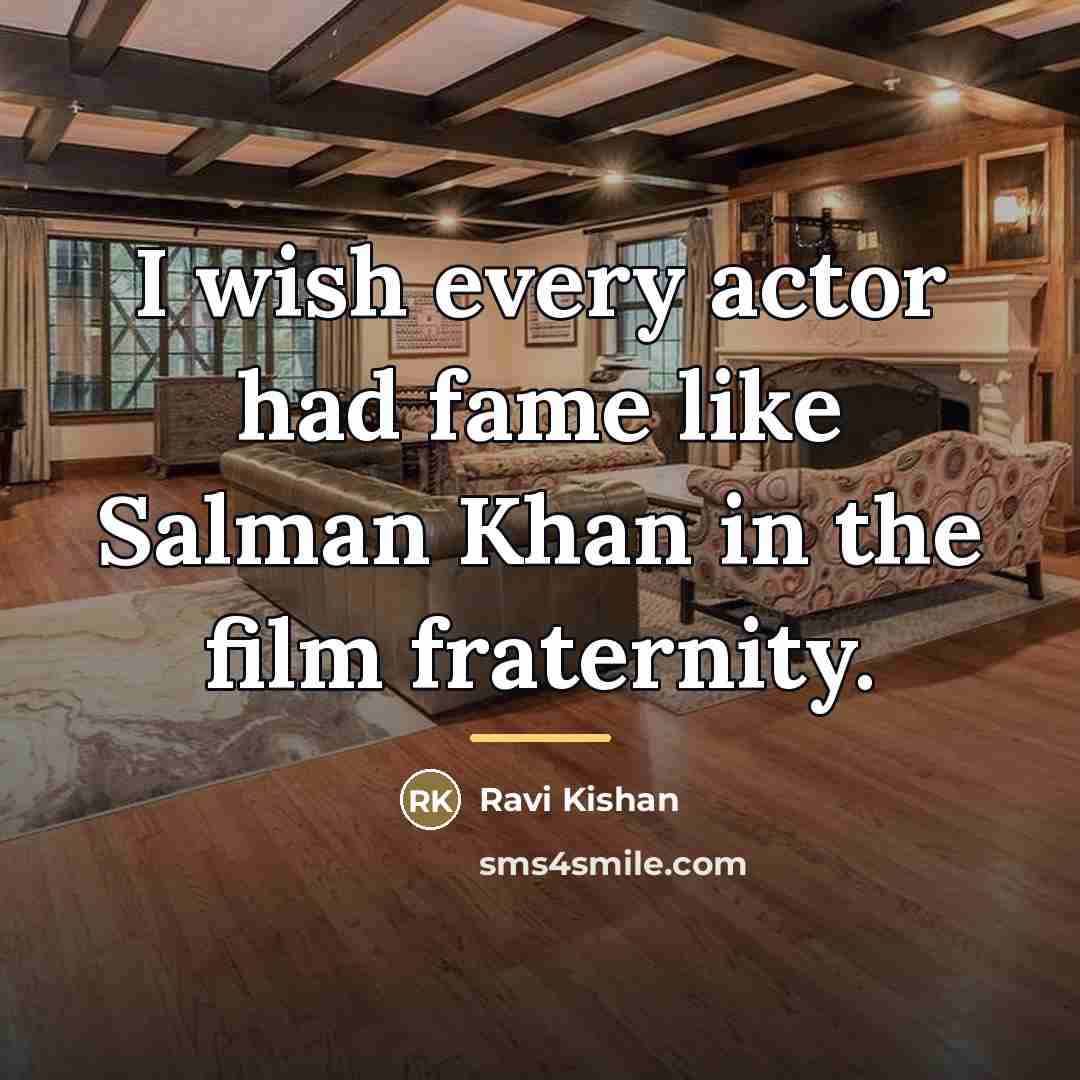 “I wish every actor had fame like Salman Khan in…” quote by Ravi Kishan
