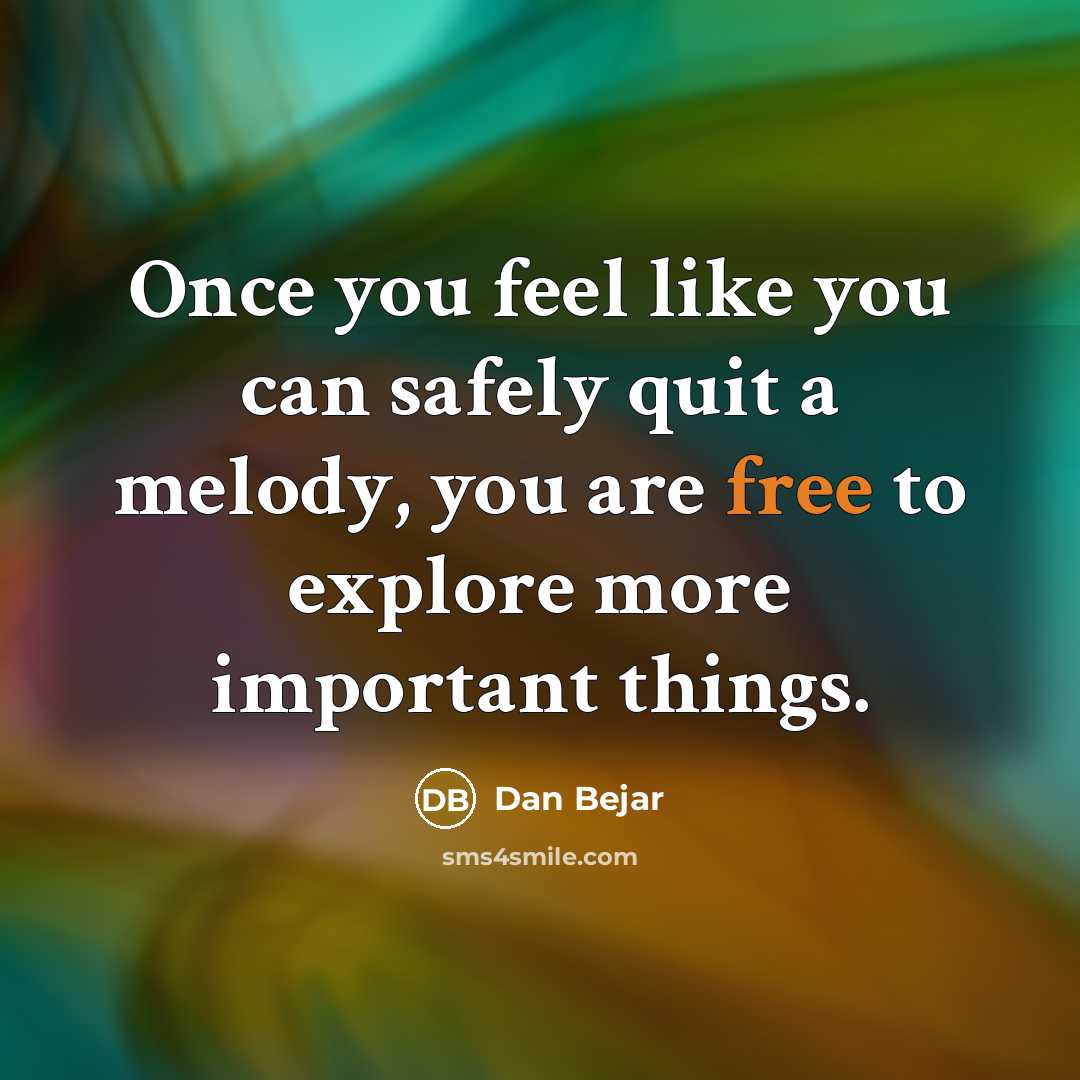 “Once you feel like you can safely quit a melody,…” quote by Dan Bejar