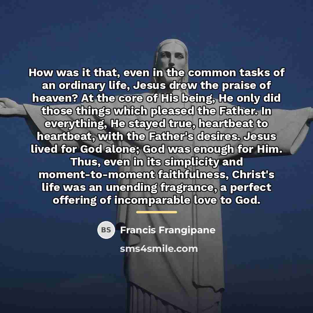 “How was it that, even in the common tasks of…” quote by Francis Frangipane