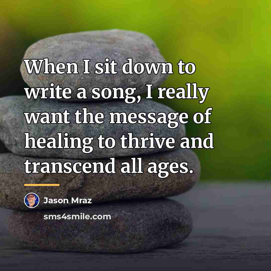 “When I sit down to write a song, I really…” quote by Jason Mraz