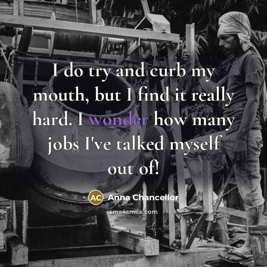 “I do try and curb my mouth, but I find…” quote by Anna Chancellor