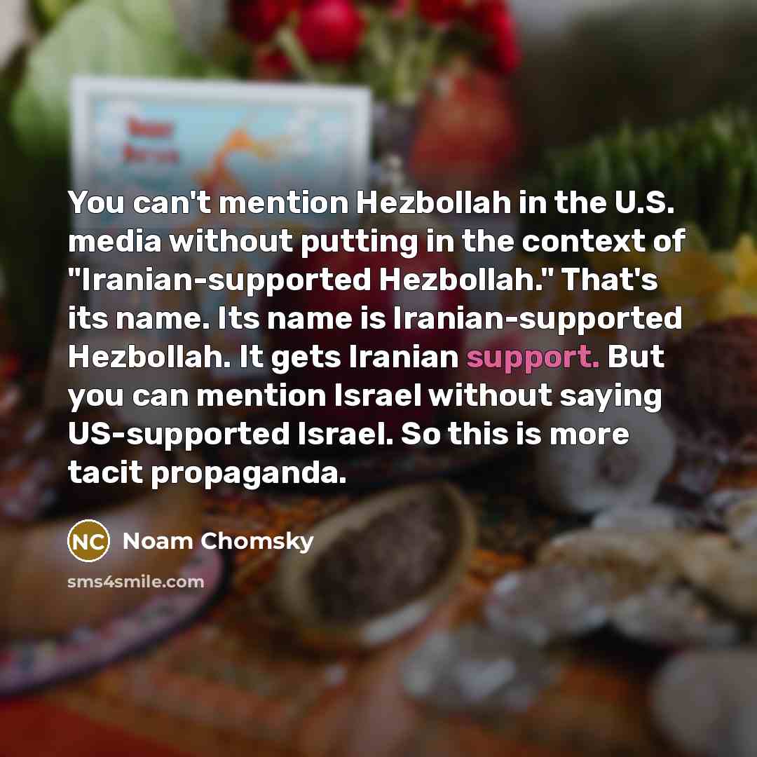 “You can't mention Hezbollah in the U.S. media without putting…” quote by Noam Chomsky