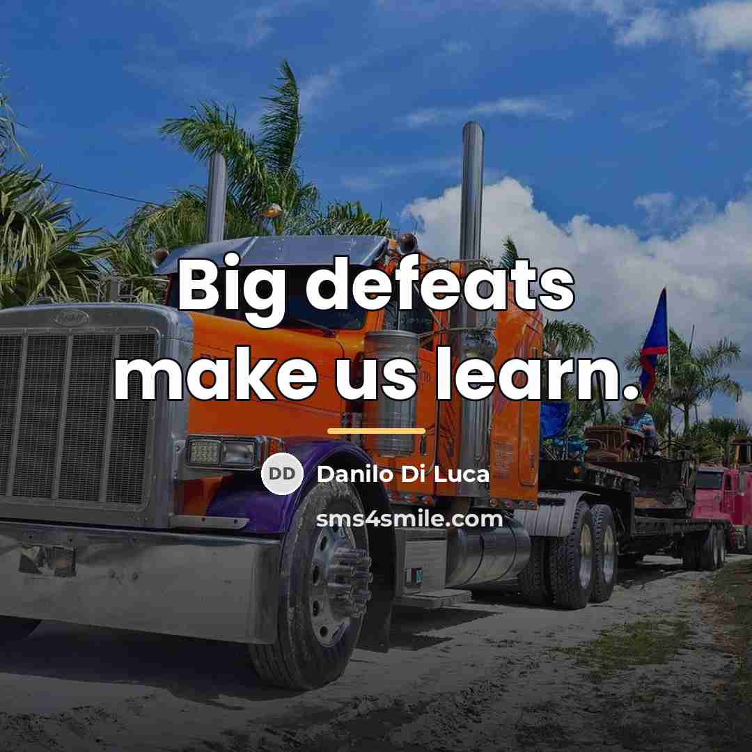 “Big defeats make us learn.…” quote by Danilo Di Luca