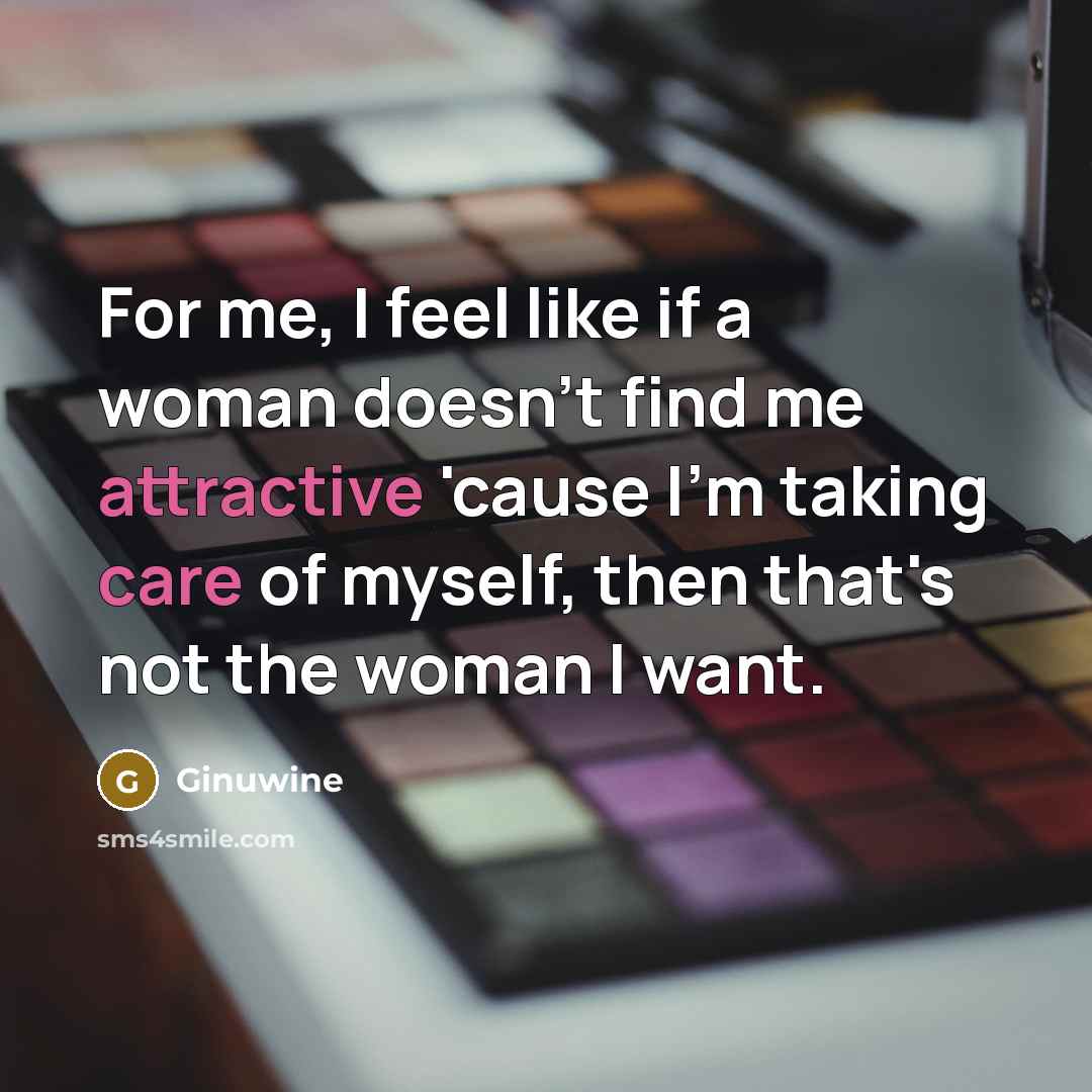 “For me, I feel like if a woman doesn't find…” quote by Ginuwine