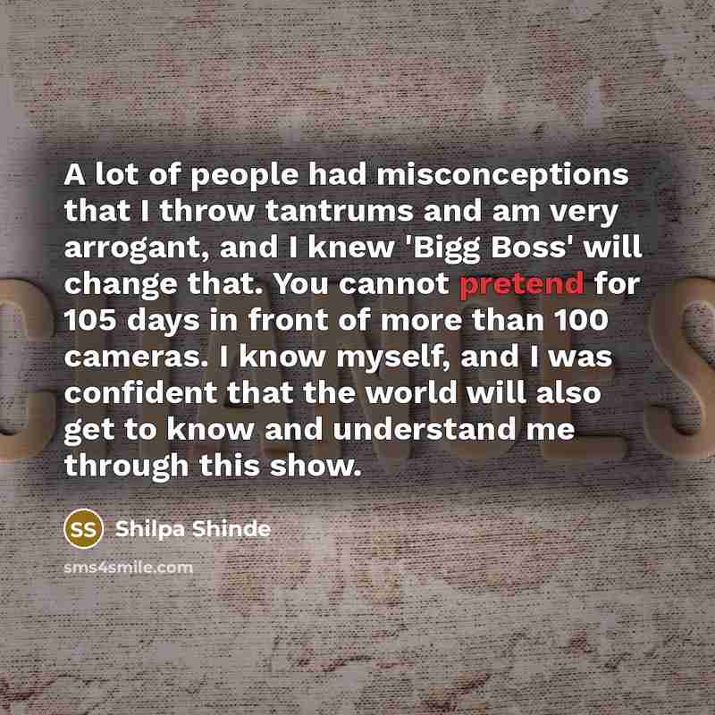 “A lot of people had misconceptions that I throw tantrums…” quote by Shilpa Shinde