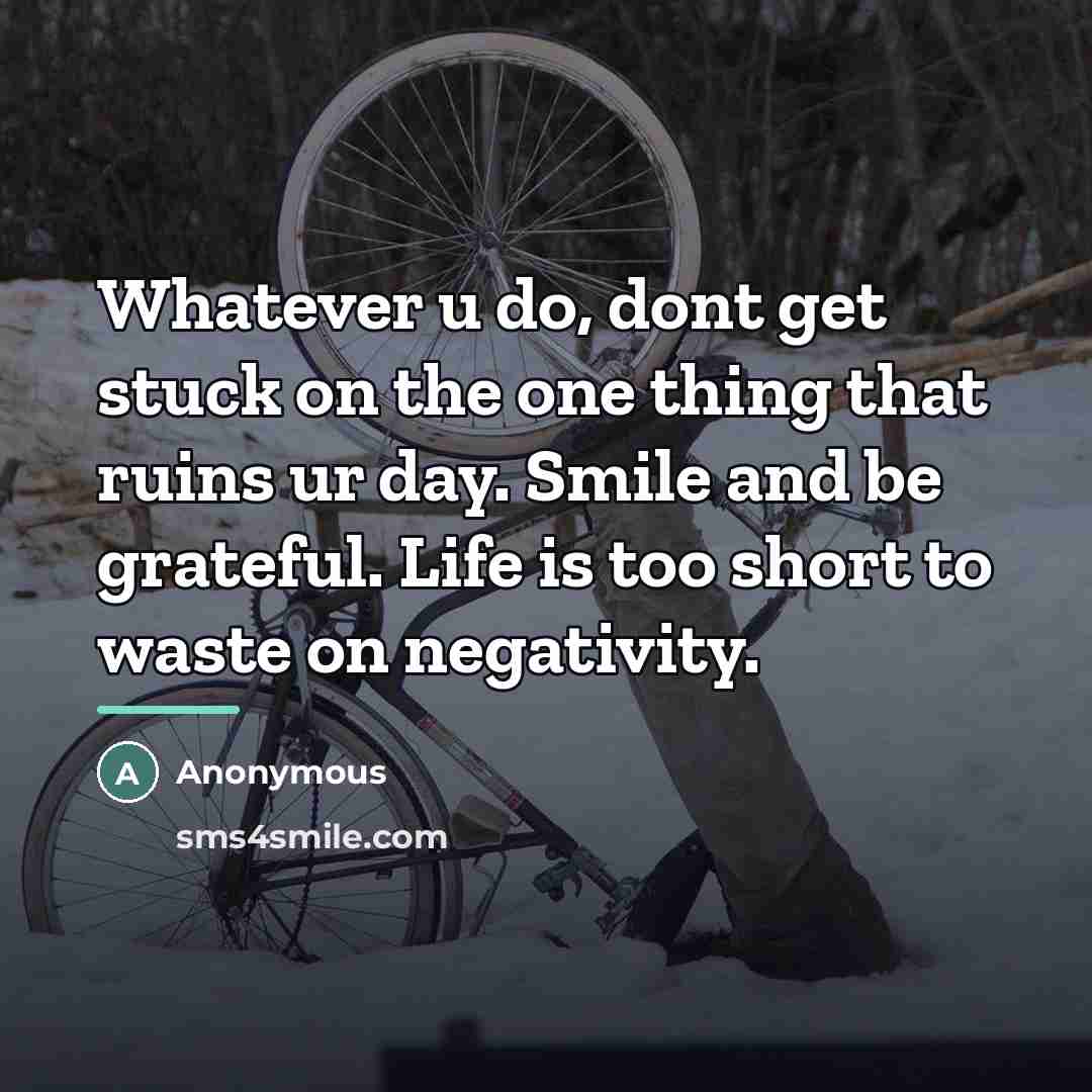 “Whatever u do, dont get stuck on the one thing…” quote by Anonymous