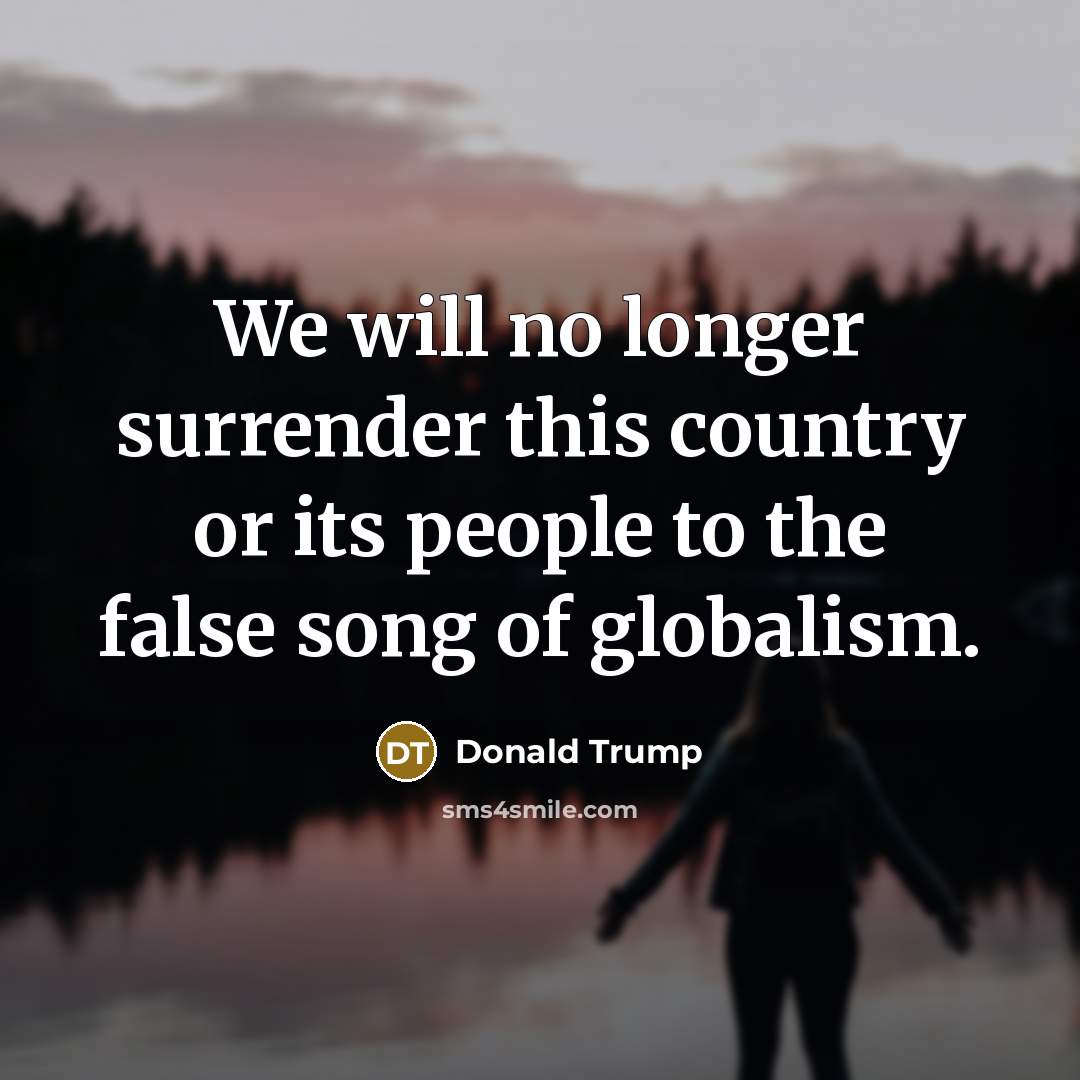 “We will no longer surrender this country or its people…” quote by Donald Trump