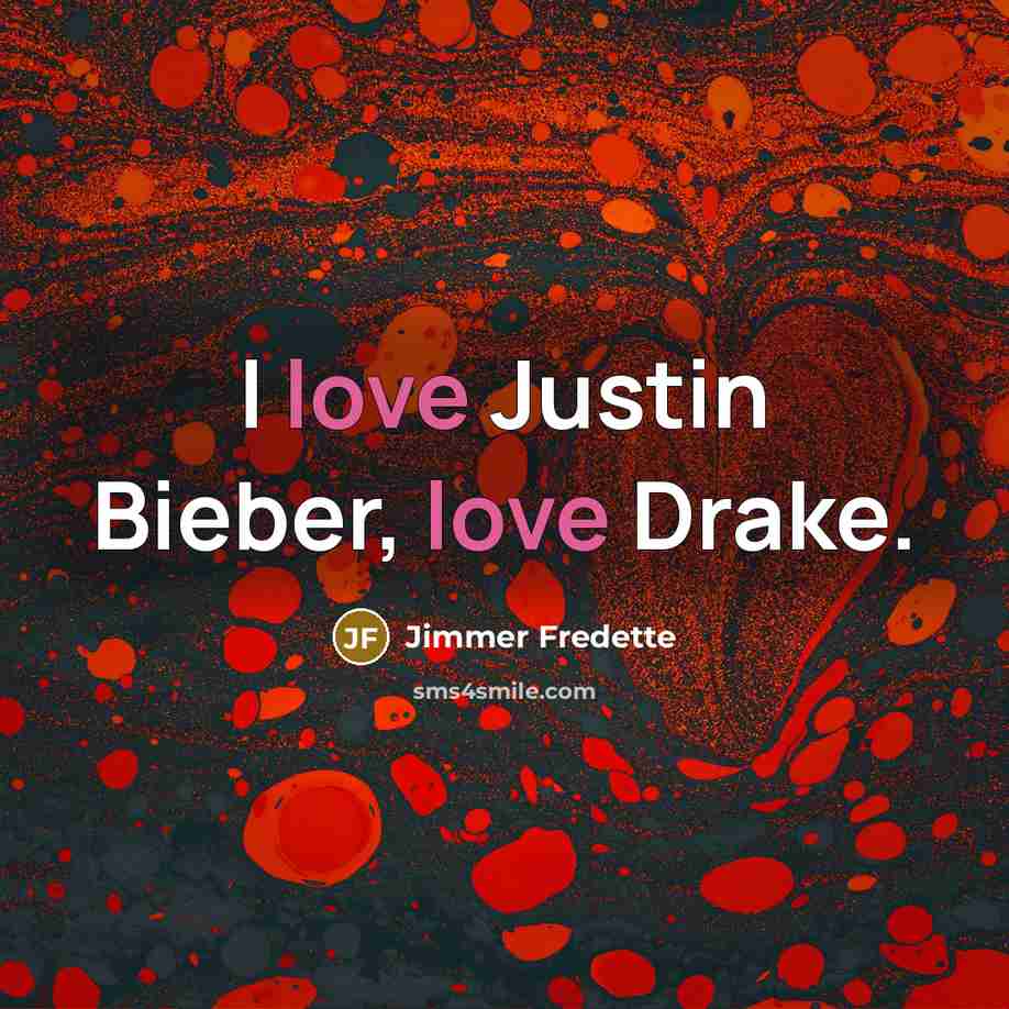 “I love Justin Bieber, love Drake.…” quote by Jimmer Fredette