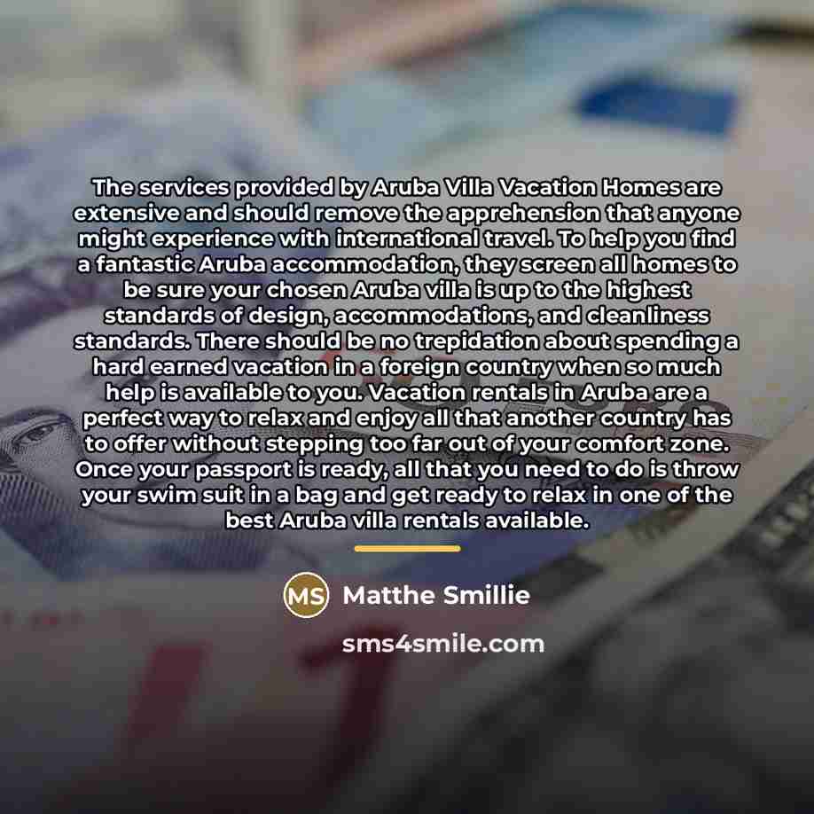 “The services provided by Aruba Villa Vacation Homes are extensive…” quote by Matthe Smillie