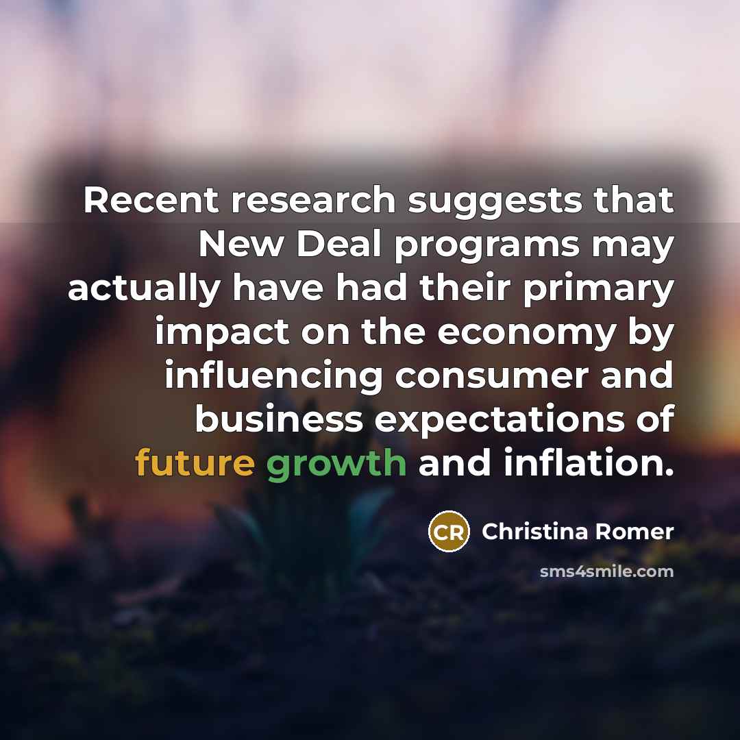 “Recent research suggests that New Deal programs may actually have…” quote by Christina Romer