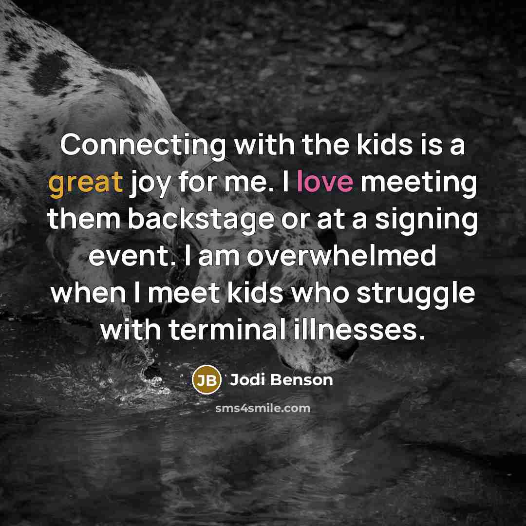 “Connecting with the kids is a great joy for me.…” quote by Jodi Benson