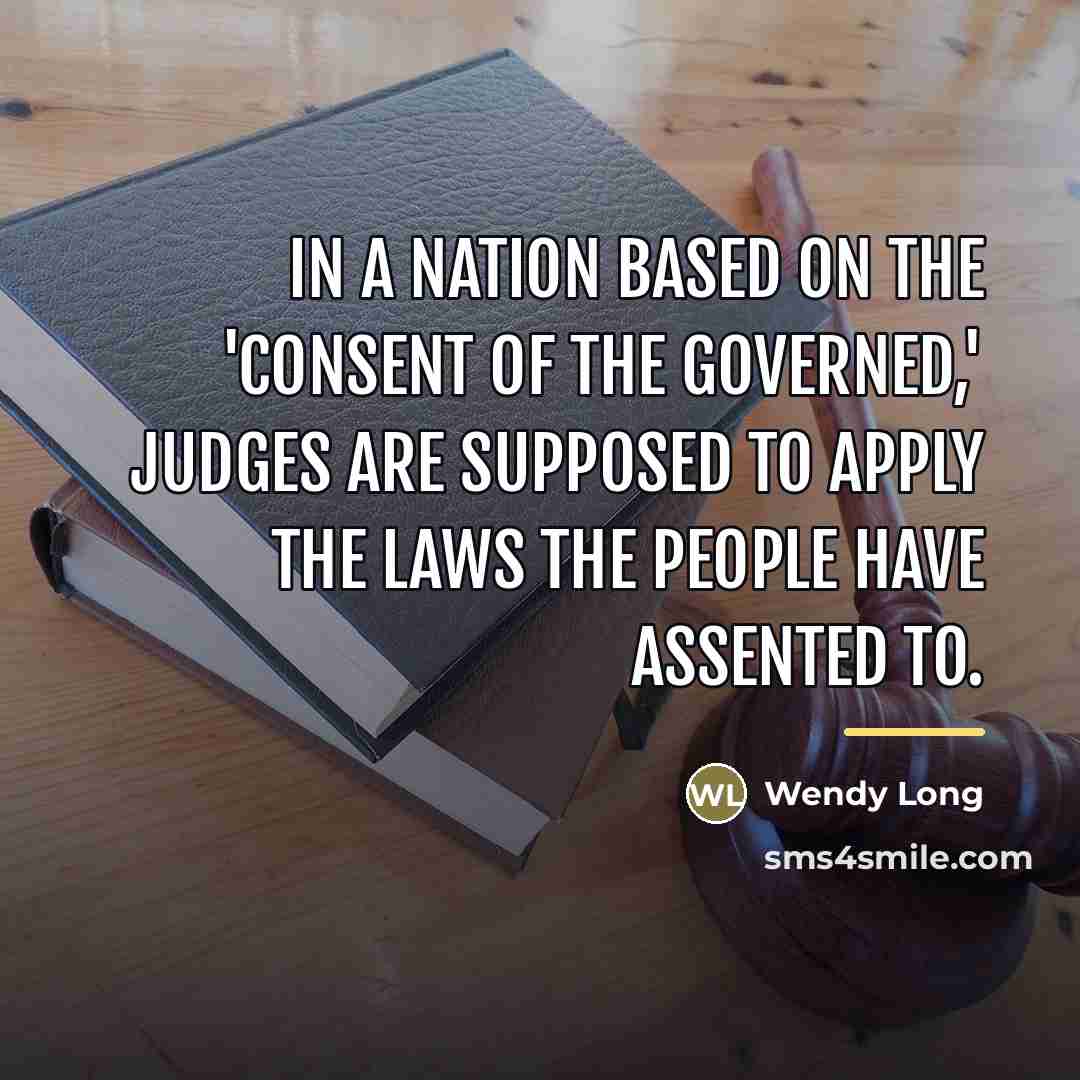 “In a nation based on the 'consent of the governed,'…” quote by Wendy Long