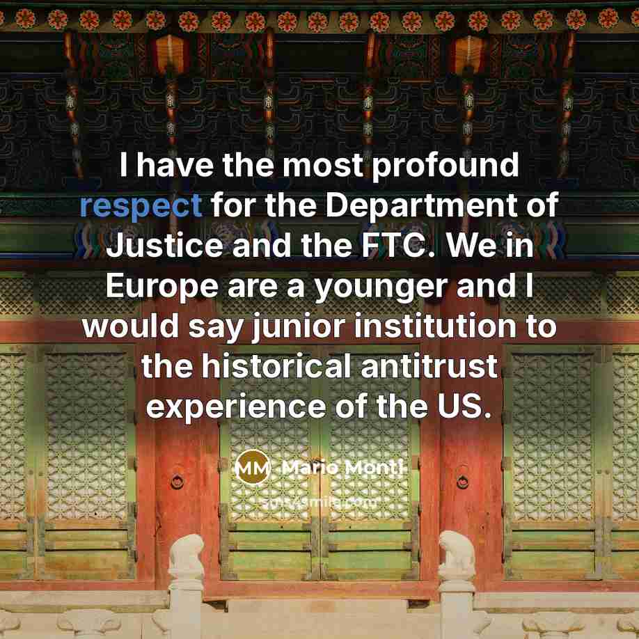 “I have the most profound respect for the Department of…” quote by Mario Monti