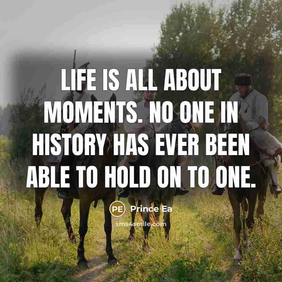 “Life is all about moments. No one in history has…” quote by Prince Ea