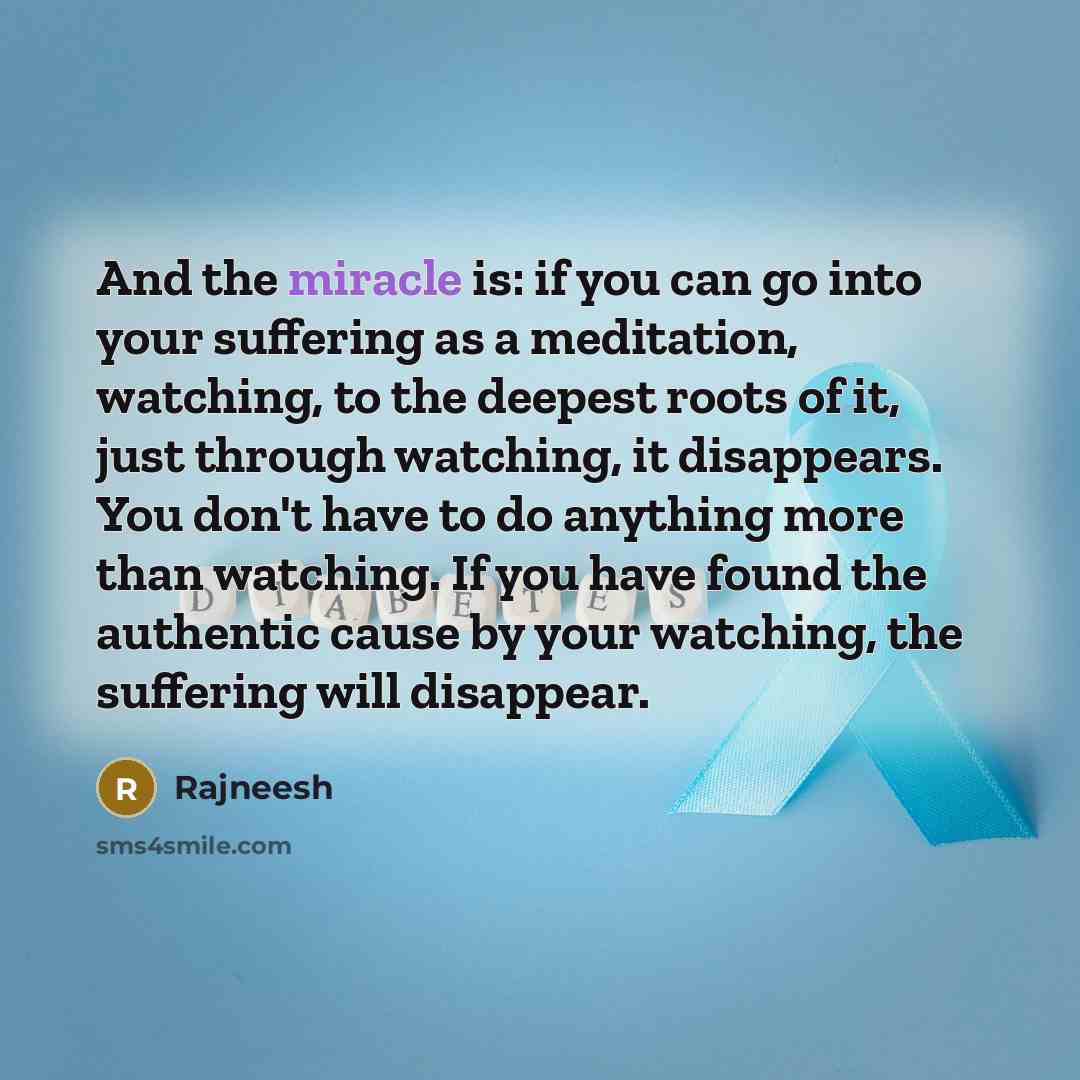 “And the miracle is: if you can go into your…” quote by Rajneesh