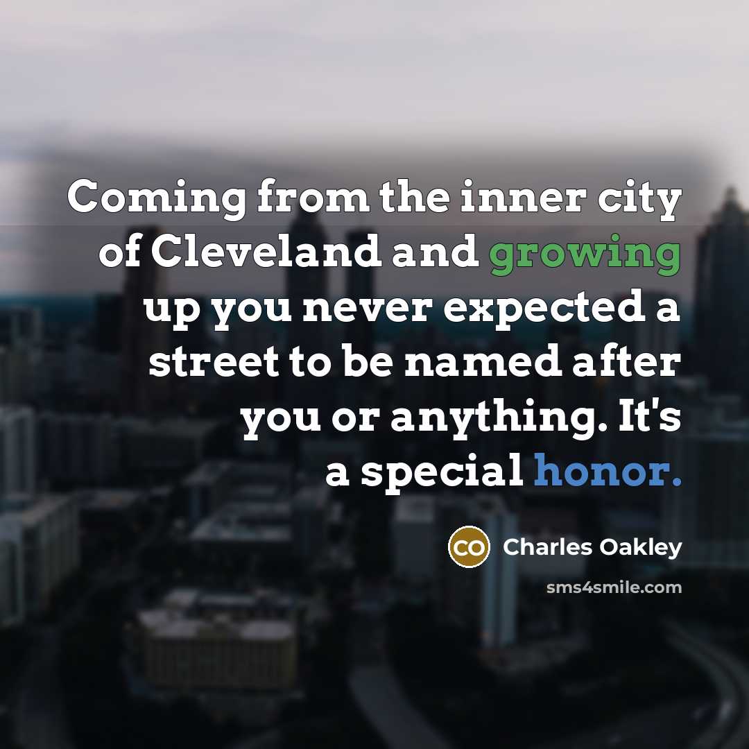 “Coming from the inner city of Cleveland and growing up…” quote by Charles Oakley