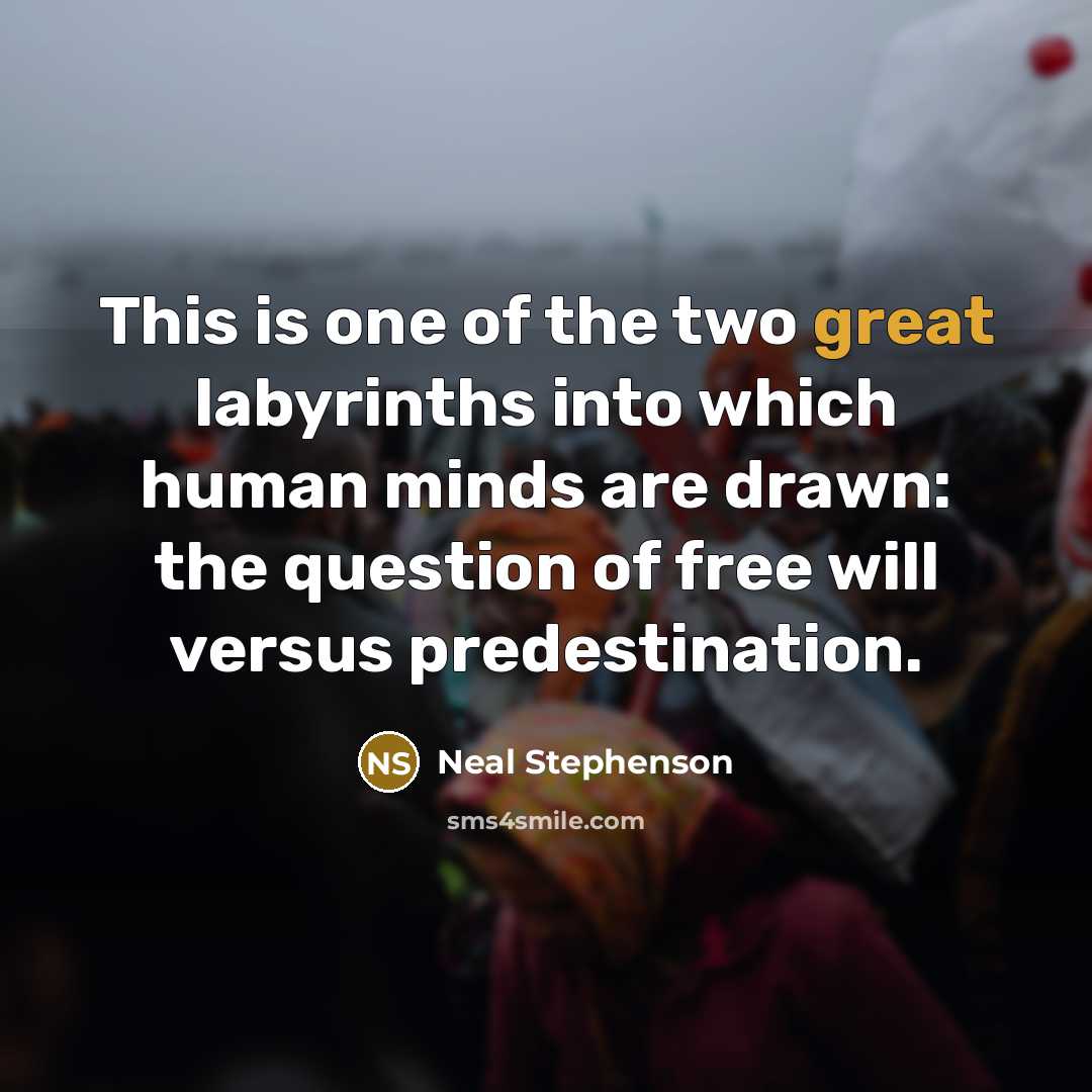 “This is one of the two great labyrinths into which…” quote by Neal Stephenson