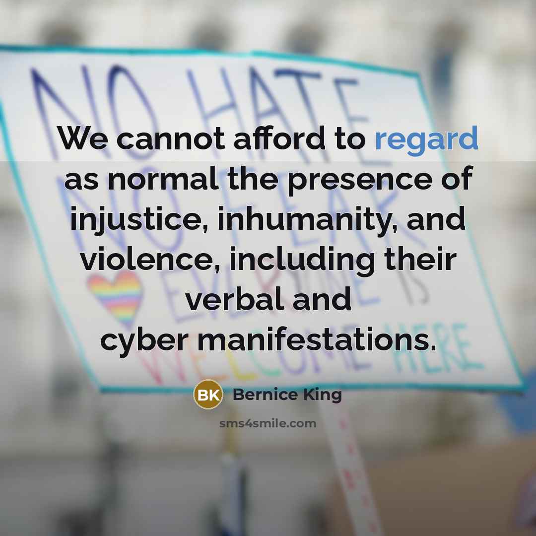 “We cannot afford to regard as normal the presence of…” quote by Bernice King
