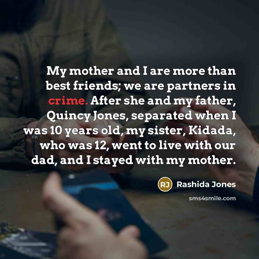 “My mother and I are more than best friends; we…” quote by Rashida Jones