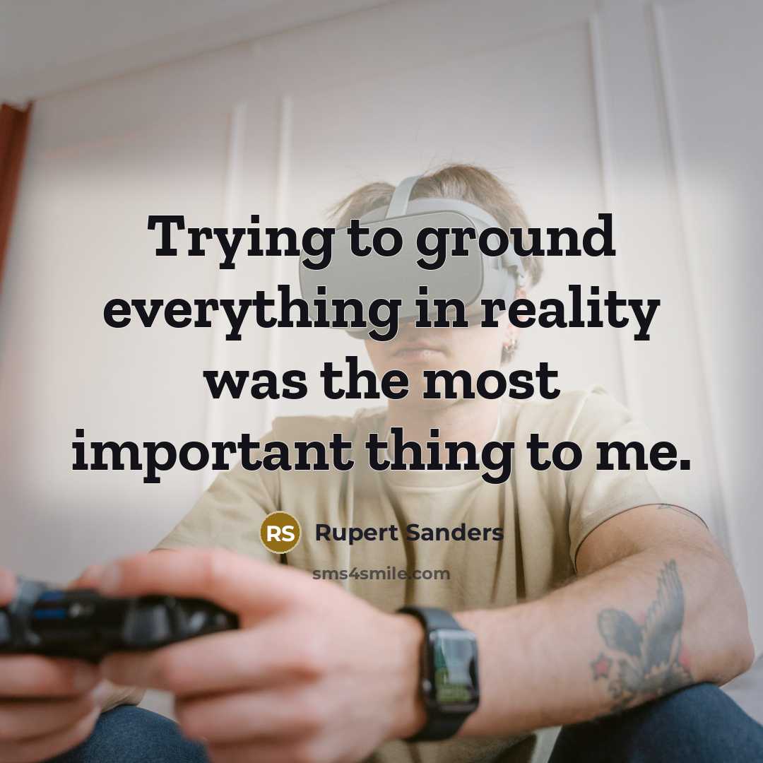 “Trying to ground everything in reality was the most important…” quote by Rupert Sanders