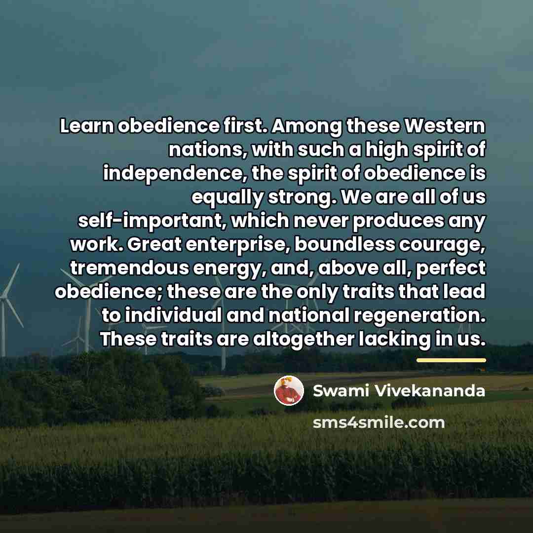 “Learn obedience first. Among these Western nations, with such a…” quote by Swami Vivekananda