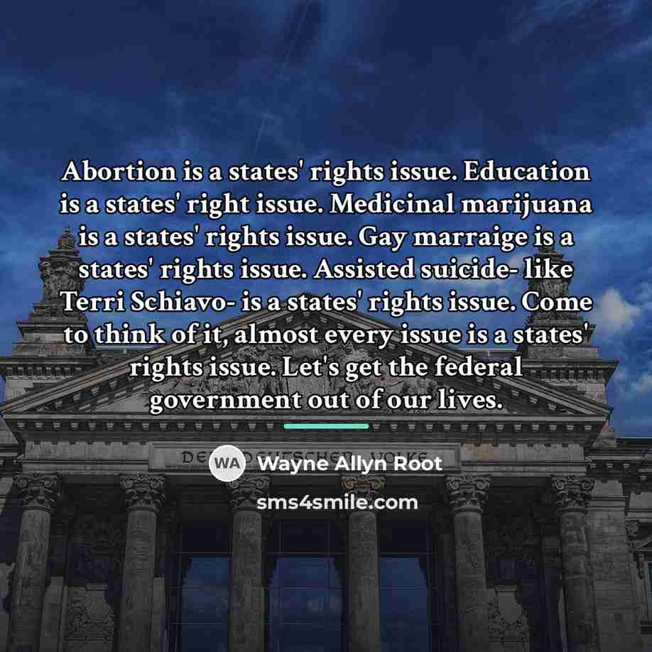 “Abortion is a states' rights issue. Education is a states'…” quote by Wayne Allyn Root