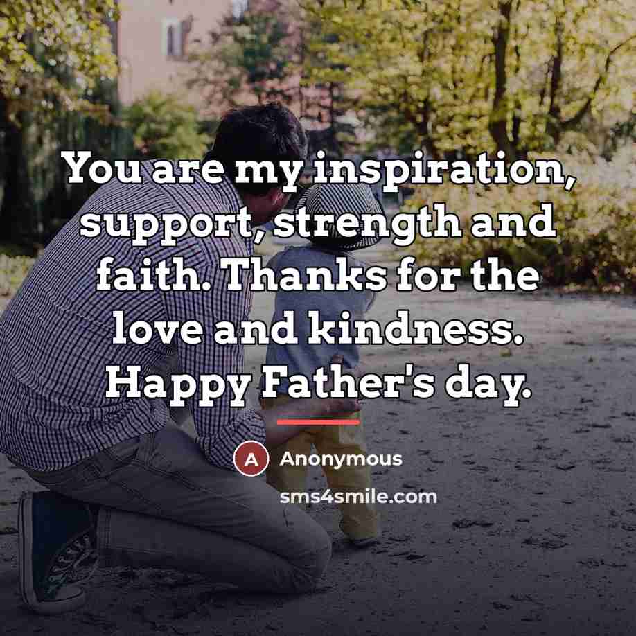 “You are my inspiration, support, strength and faith. Thanks for…” quote by Anonymous