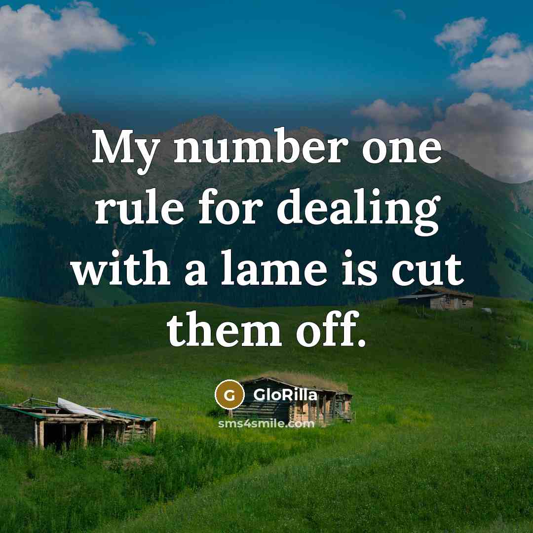 “My number one rule for dealing with a lame is…” quote by GloRilla