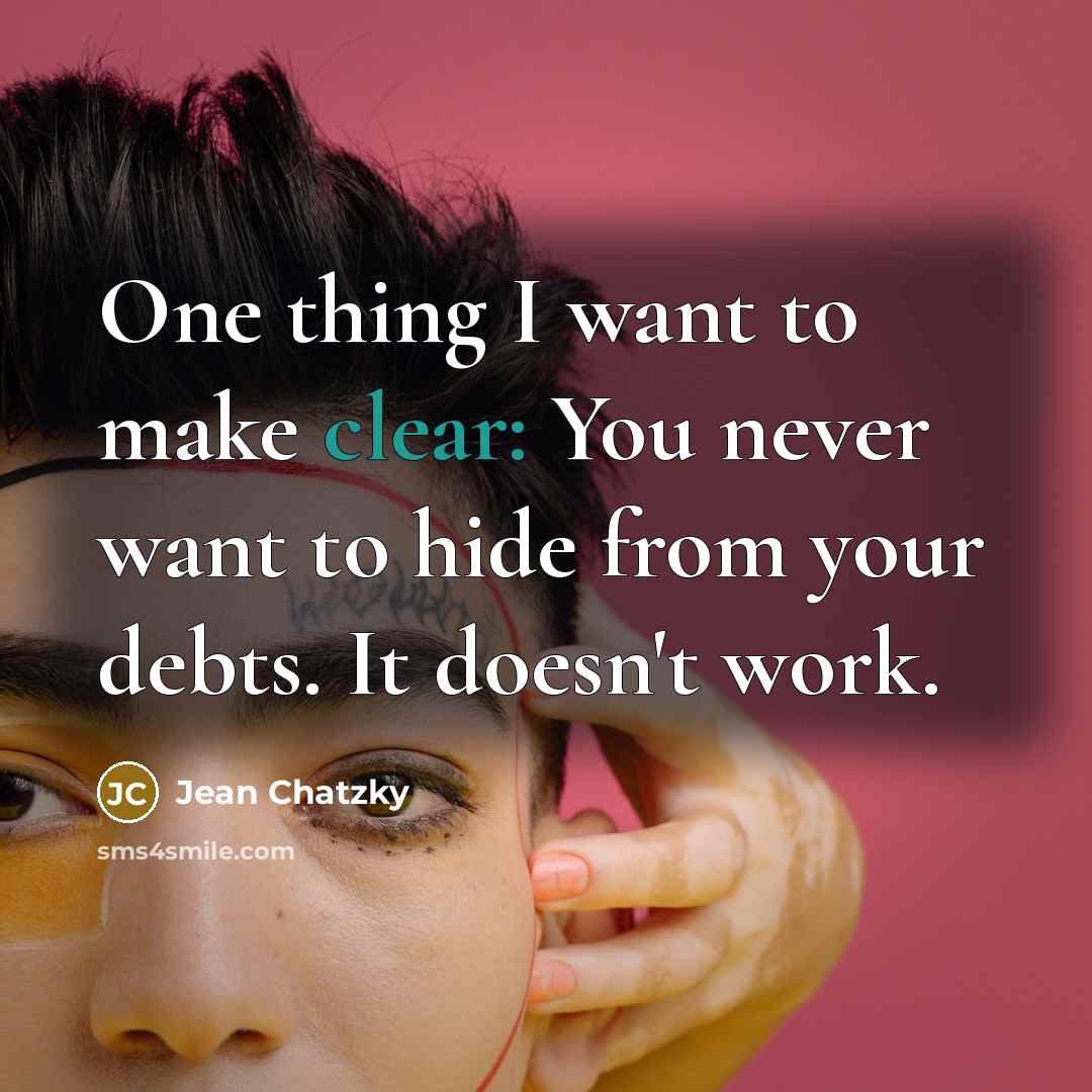 “One thing I want to make clear: You never want…” quote by Jean Chatzky