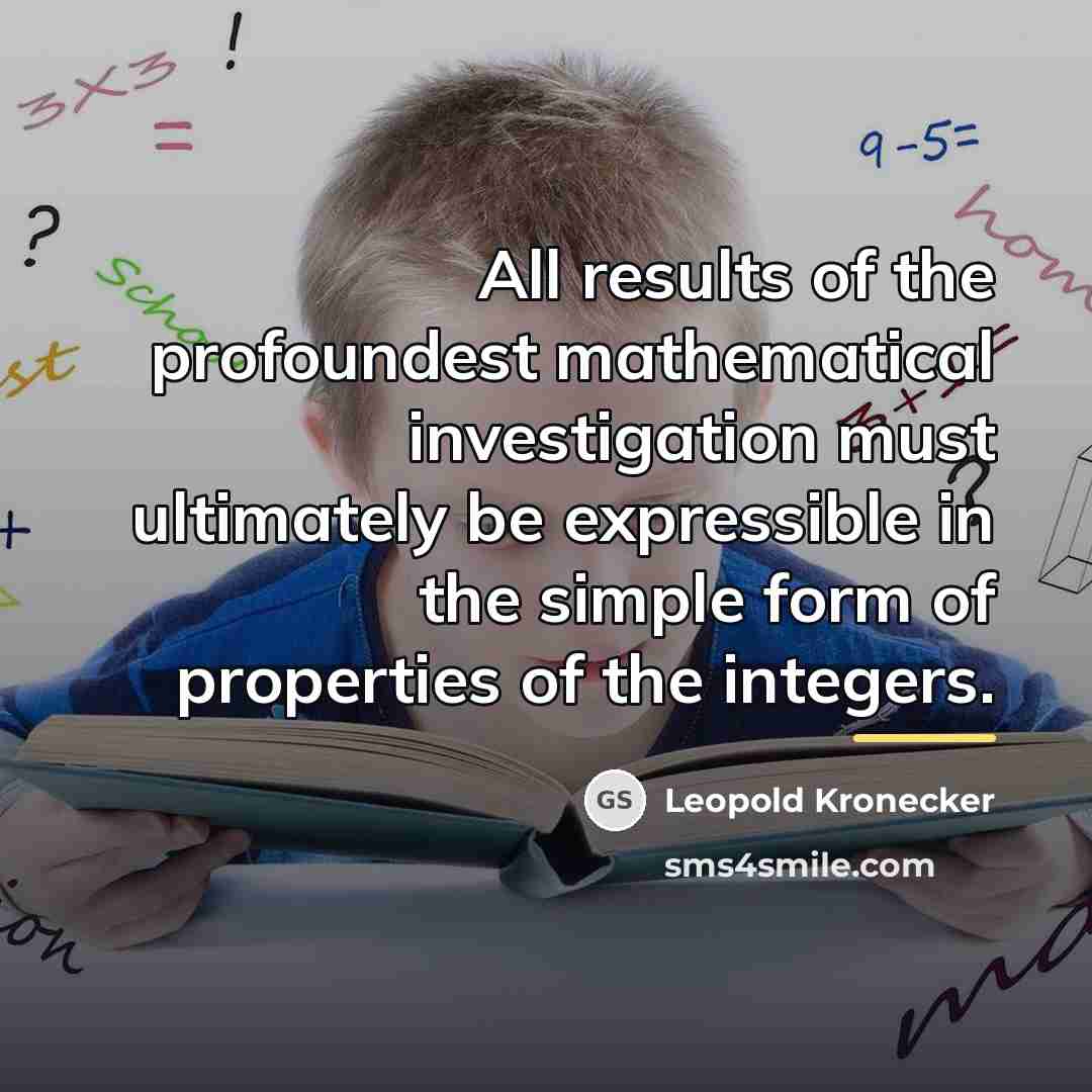 “All results of the profoundest mathematical investigation must ultimately be…” quote by Leopold Kronecker