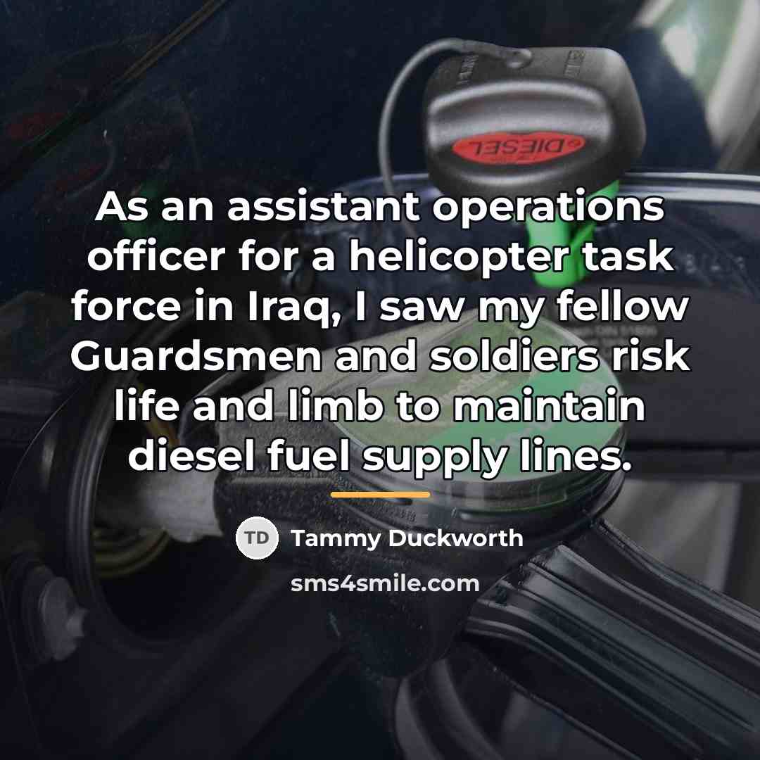 “As an assistant operations officer for a helicopter task force…” quote by Tammy Duckworth