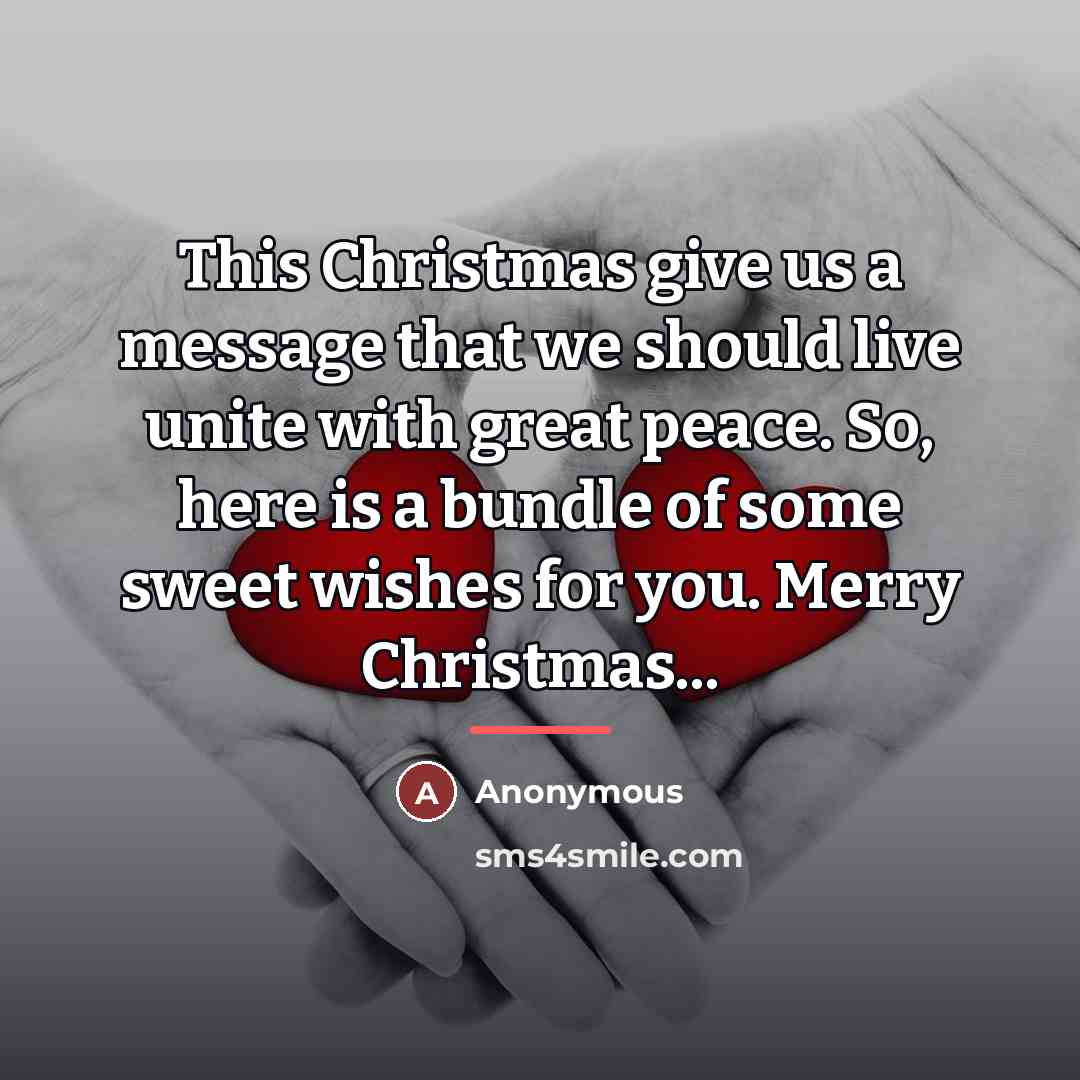 “This Christmas give us a message that we should live…” quote by Anonymous