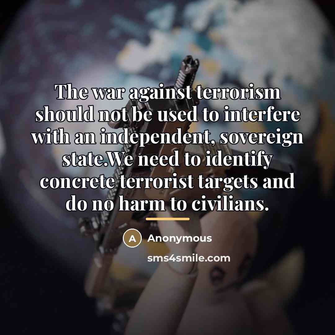 “The war against terrorism should not be used to interfere…” quote by Anonymous
