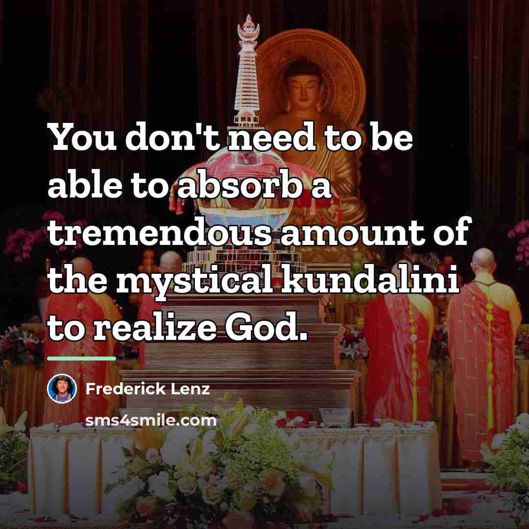 “You don't need to be able to absorb a tremendous…” quote by Frederick Lenz