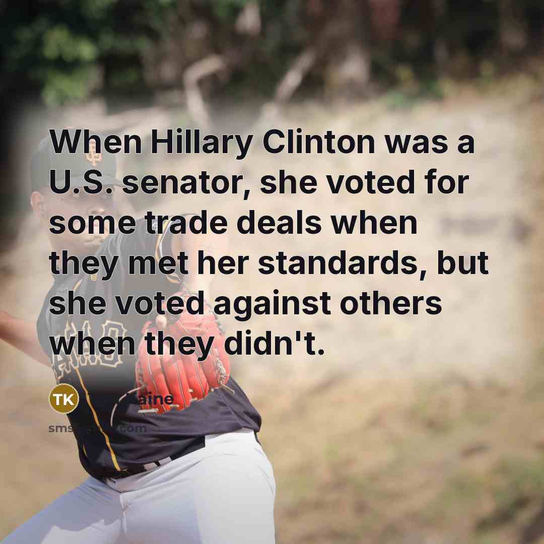 “When Hillary Clinton was a U.S. senator, she voted for…” quote by Tim Kaine