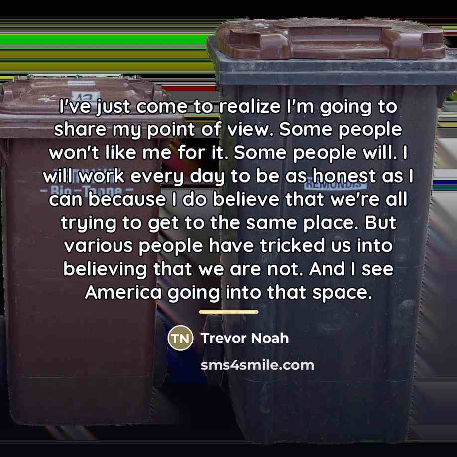 “I've just come to realize I'm going to share my…” quote by Trevor Noah