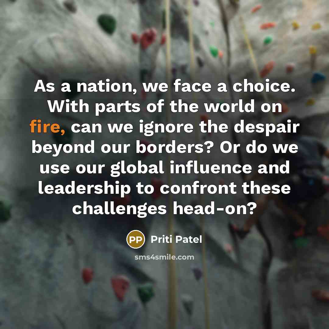 “As a nation, we face a choice. With parts of…” quote by Priti Patel