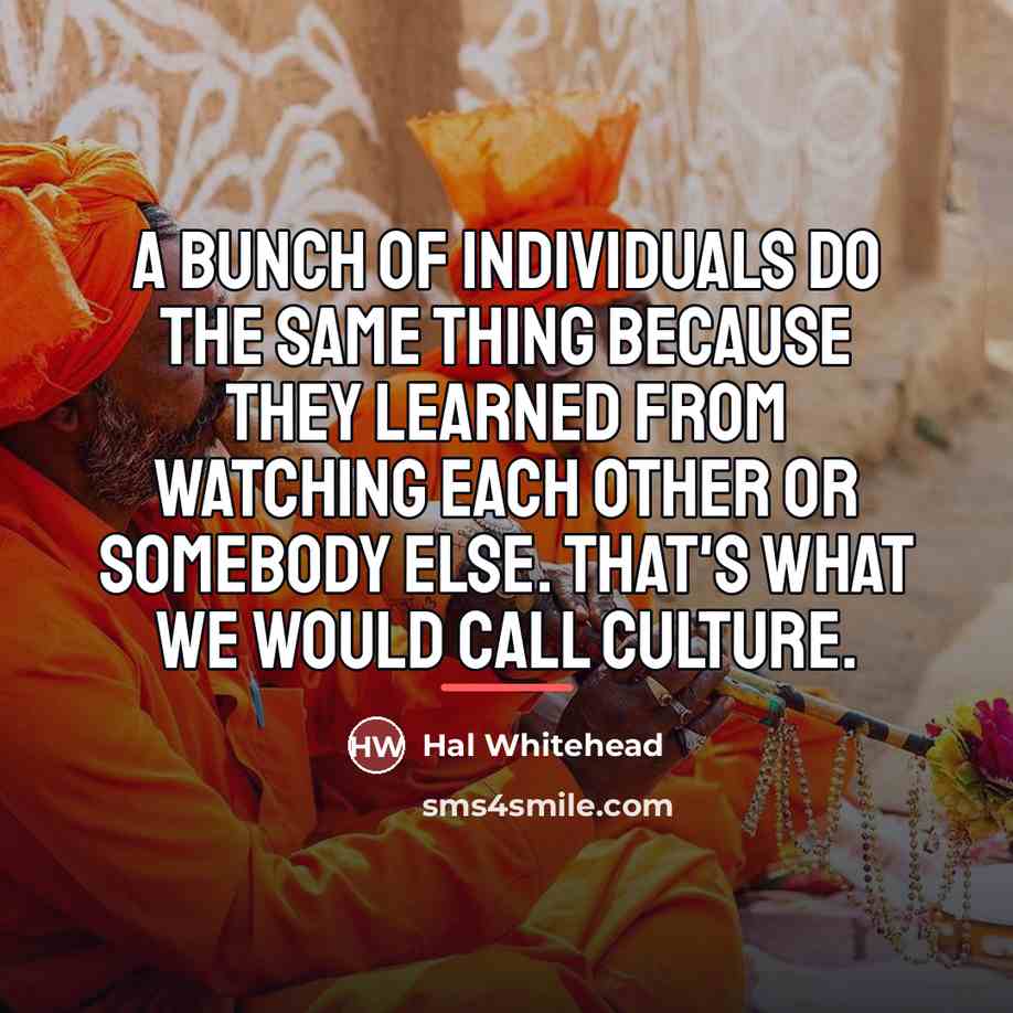 “A bunch of individuals do the same thing because they…” quote by Hal Whitehead