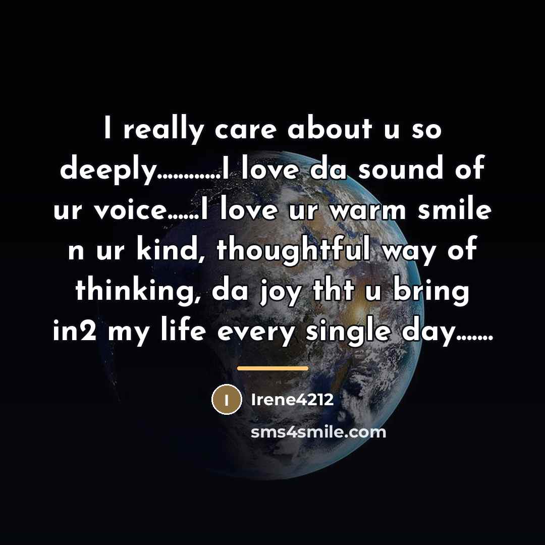 “I really care about u so deeply............I love da sound…” quote by Irene4212